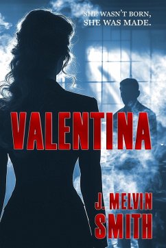 Valentina - Smith, J. Melvin