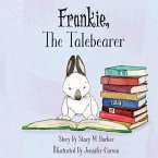 Frankie, The Talebearer
