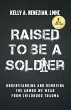 Raised to Be a Soldier - Bild 1
