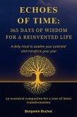 Echoes of Time: 365 Days of Wisdom for a Life Reinvented (eBook, ePUB)