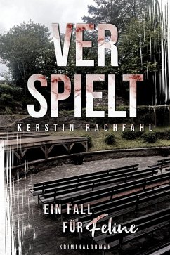 Cover Ein Fall für Feline: Verspielt (eBook, ePUB)