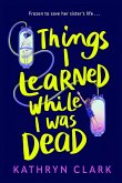 Things I Learned While I Was Dead (eBook, ePUB)