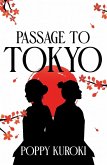 Passage to Tokyo (eBook, ePUB)