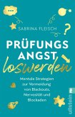 Prüfungsangst loswerden   (Mängelexemplar)