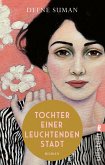 Tochter einer leuchtenden Stadt   (Mängelexemplar)
