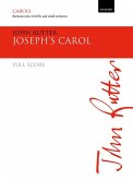 John Rutter, Joseph's Carol baritone solo, SAATB, & small orchestra Set John Rutter, Joseph's Carol baritone solo, SAATB, & small orchestra Set