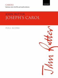 John Rutter, Joseph's Carol baritone solo, SAATB, & small orchestra Set
