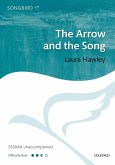 Laura Hawley, The Arrow and the Song SSSAAA Unaccompanied Vocal Score Laura Hawley, The Arrow and the Song SSSAAA Unaccompanied Vocal Score