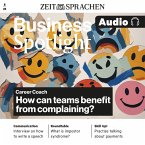 Business Englisch lernen Audio – Career coach: Beschweren als Chance? (MP3-Download)