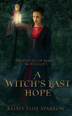 Cover A Witch's Last Hope (Properties of Magic, #1) (eBook, ePUB)