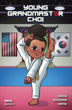 Young Grandmaster Choi (eBook, ePUB) - Smith, Shequeta
