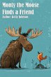 Monty the Moose Finds a Friend (eBook,... - Bild 1