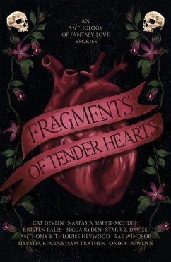 Cover Fragments of Tender Hearts (eBook, ePUB)
