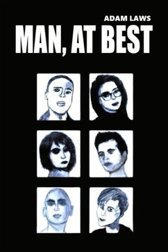 Man, At Best (eBook, ePUB) - Laws, Adam