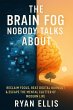 Brain Fog Detox: Reclaim Focus, Escape... - Bild 1