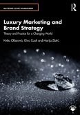 Luxury Marketing and Brand Strategy (eBook, ePUB)