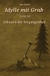 Idylle mit Grab (eBook, ePUB) - Bild 1