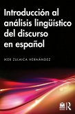 Introducción al análisis lingüístico del discurso en español (eBook, ePUB)