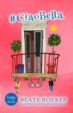 #CiaoBella (eBook, ePUB) #CiaoBella (eBook, ePUB)