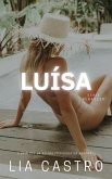 LUÍSA (Renascer, #1) (eBook, ePUB)