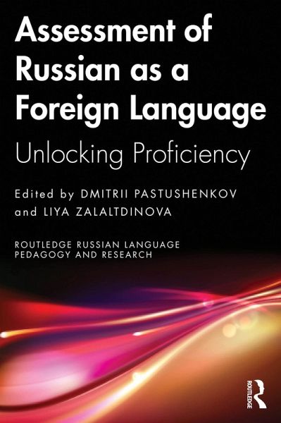 Assessment of Russian as a Foreign Language (eBook, PDF) Assessment of Russian as a Foreign Language (eBook, PDF)