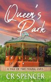 Queen's Park: A Tale of Two Young Lives (eBook, ePUB)