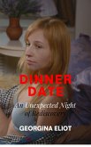 Dinner Date: An Unexpected Night of Rediscovery (Hotel Hotwife Hookups, #1) (eBook, ePUB)