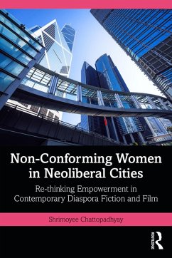 Cover Non-Conforming Women in Neoliberal Cities (eBook, PDF)