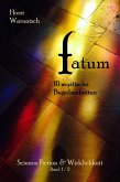 FATUM - 10 mystische Begebenheiten (eBook, ePUB)