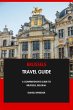 Brussels Travel Guide: A Comprehensive... - Bild 1