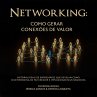 Networking: como gerar conexões de... - Bild 1