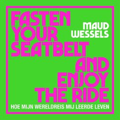 Cover Fasten your seatbelt and enjoy the ride (MP3-Download)
