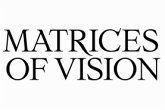 Matrices Of Vision Matrices Of Vision
