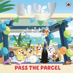Bluey: Pass the Parcel (eBook, ePUB) Cover Bluey: Pass the Parcel (eBook, ePUB)