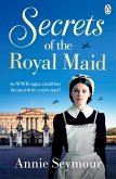 Secrets of the Royal Maid (eBook, ePUB)