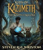 Kids of Kazumeth (eBook, ePUB)