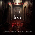 In Her Grasp (A Jenna Graves Suspense Thriller—Book 3) (MP3-Download)