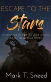Escape to the Stars (eBook, ePUB)