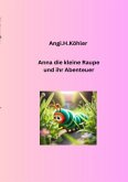 Die kleine Raupe und ihr Abenteur