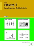 eBook inside: Buch und eBook Elektro T. Grundlagen der Elektrotechnik
