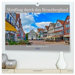 Streifzug durch das Weserbergland (hochwertiger Premium Wandkalender 2026 DIN A2 quer), Kunstdruck in Hochglanz Streifzug durch das Weserbergland (hochwertiger Premium Wandkalender 2026 DIN A2 quer), Kunstdruck in Hochglanz