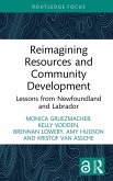 Reimagining Resources and Community Development (eBook, PDF)