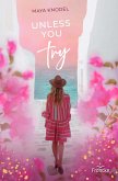 Unless you try (eBook, ePUB)