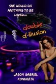 Double D-illusion (eBook, ePUB) Double D-illusion (eBook, ePUB)