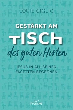 Cover Gestärkt am Tisch des guten Hirten (eBook, ePUB)