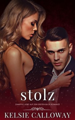 Cover Stolz (Die Sünden Der Kurvigen Mädchen, #1) (eBook, ePUB)