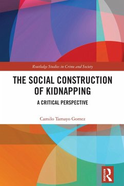 Cover The Social Construction of Kidnapping (eBook, ePUB)