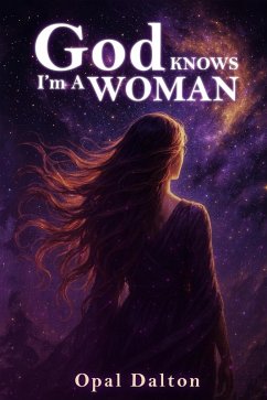 Cover GOD Knows I'm A Woman (eBook, ePUB)