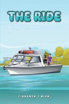 THE RIDE (eBook, ePUB) - J Mihm, Cinnamon