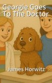 Georgie Goes To The Doctor (eBook, ePUB)